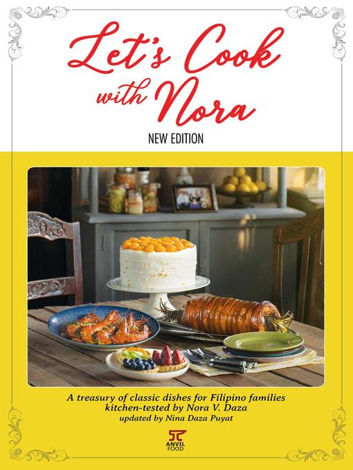 Title details for Let's Cook with Nora--New Edition by Nora Daza - Available